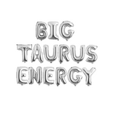 Big Taurus Energy Balloon Banner