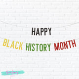 Black History Month Decorations, Black History Month Banner, Happy Black History Month, Black History Month Backdrop,