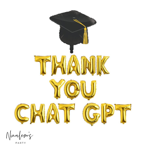 Graduation Party Decorations, Thank You Chat GPT Balloon Banner, Graduation Balloons, College Graduation Balloons, Graduation Party,