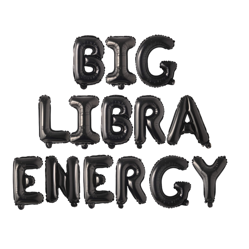 Big Libra Energy Balloon Banner NinalemsParty