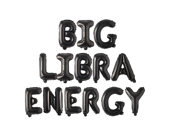 Big Libra Energy Balloon Banner