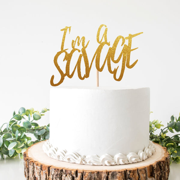 I'm a Savage Birthday Cake Topper, I'm a Savage Classy Bougie Ratchet, Cake Topper,