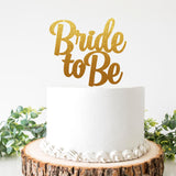 Bride to Be Glitter Cake Topper - Bridal Shower Cake Topper - Bachelorette Party - Wedding Shower Cake Topper - Engagement Party Decor