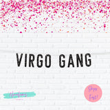 Birthday Banner, Virgo Gang Birthday Decor, Birthday Party Decorations, Zodiac Birthday Banner, 21st, 18th, 25th, 30th, 35th, 40th