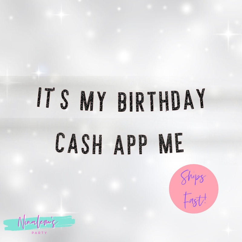 21st Birthday Decorations, Cash App Banner, Birthday Bitch Banner, Birthday Banner, Birthday Party Decor, WAP Banner,  25th, 30th, 18th,