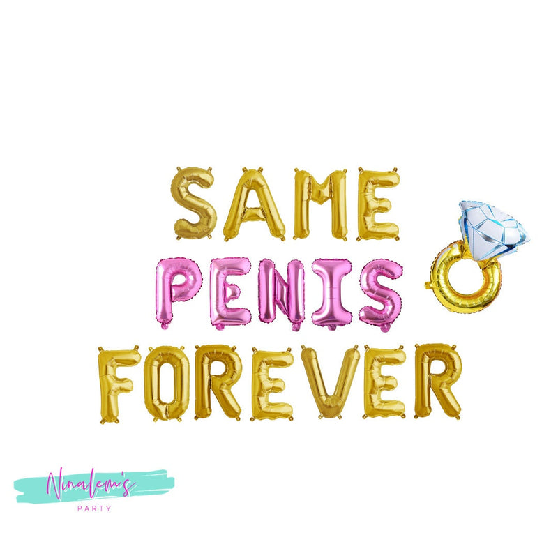 Same Penis Forever Balloon Banner, Bachelorette Party Decorations, Same Penis Forever Sign, Hen Party Banner, Bachelorette Banner,