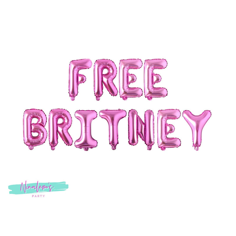 Free Britney Banner, Free Britney Balloon Banner, Free Britney Sign, Free Britney Phrase, #freebritney