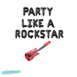 Party Like A Rockstar Balloon Banner, Music Theme Party, Guitar Balloon, Band Party, Rock Instrument Balloon, Music Concert Party