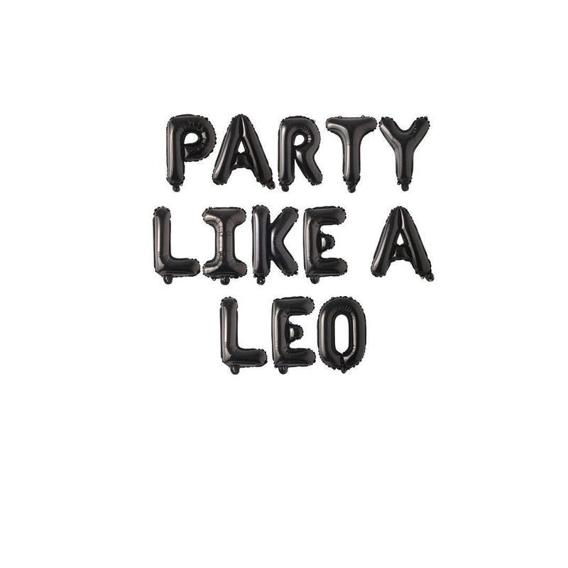 21st Birthday Decorations,Party Like A Leo Balloon Banner, Birthday Banner, Birthday Party Decorations, Birthday Decor, 25th, 30th, 18th,