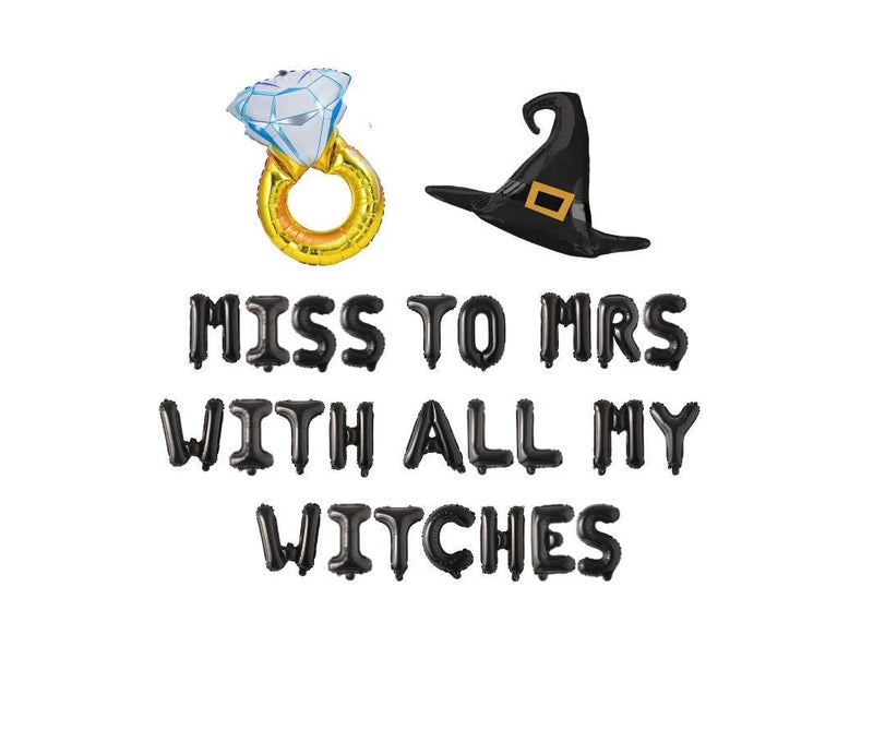 Halloween Bachelorette Decorations, Miss to Mrs With All My Witches,  Halloween Bachelorette Balloon Banner, Halloween Hen Party,