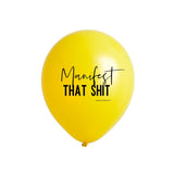 Manifest That Shit Latex Balloons, Inspirational Quote, Motivational Gift, Self Care Gift, Inspirational Gift, Motivational Gift