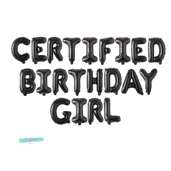 21st Birthday Decorations, Certified Birthday Girl Balloon Banner, Birthday Balloons, Birthday Party Decorations, 18th, 25th, 30th