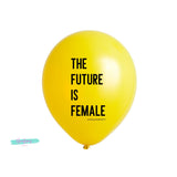 The Future Is Female Latex Balloon,  Feminist Gift, Girl Power Gift, Women Empowerment Party,