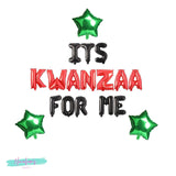 Kwanzaa Decorations, Its Kwanzaa For Me Balloon Banner, Kwanzaa Balloons, Celebrate Kwanzaa, Kwanzaa decor, Kwanzaa Banner, Kwanzaa Sign