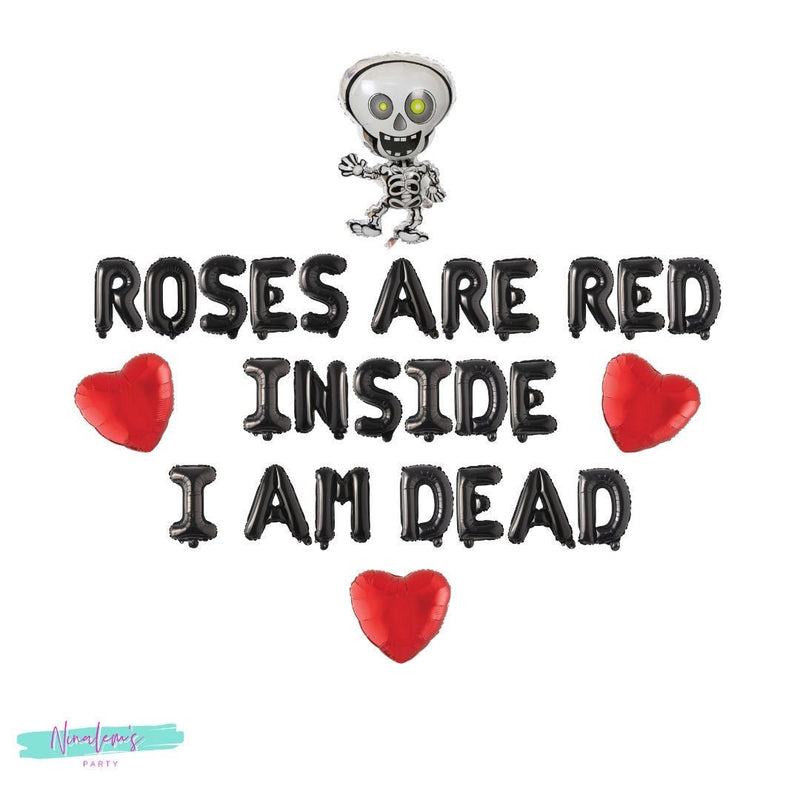 Valentine's Day Decorations, Roses Are Red Inside I Am Dead Balloon Banner, Valentine Sign, Valentine Phrase, Anti Valentines Day
