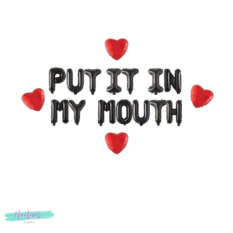 Valentine's Day Decorations, Put It In My Mouth Balloon Banner, Valentines Day Balloons, Sexy Vday Decor