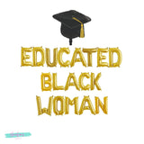 Graduation Party Decorations, Educated Black Woman Balloon Banner, Graduation Balloons