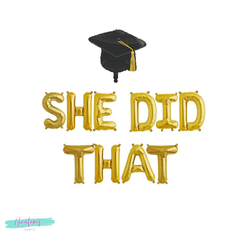 Graduation Party Decorations, She Did That Balloon Banner, Graduation Balloons