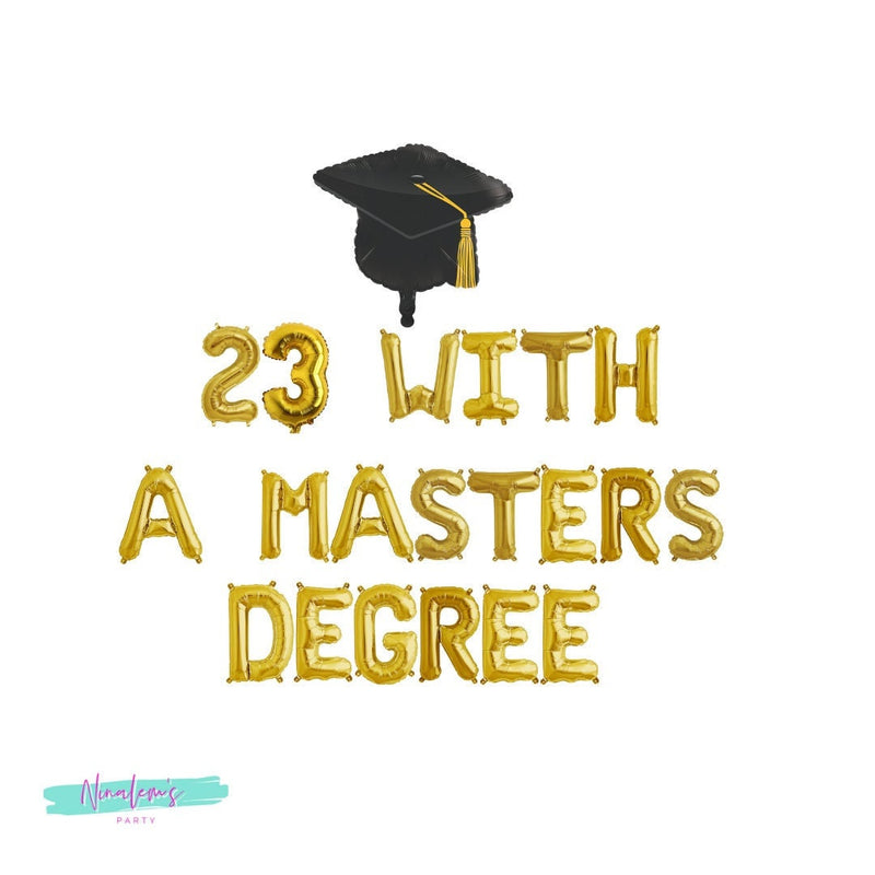 Graduation Decorations, 23 With A Masters Degree Balloon Banner, Graduation Balloons