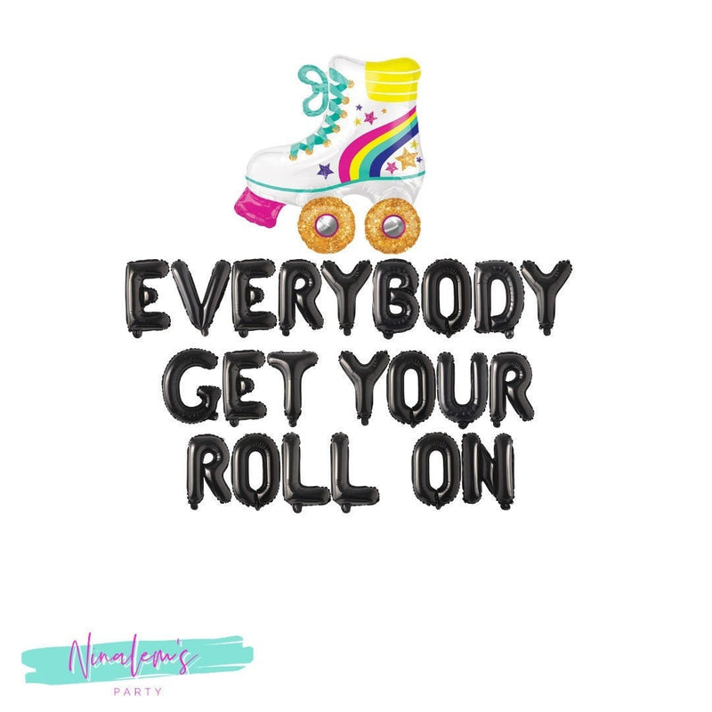 Roller Skate Party Decorations, Everybody Get Your Roll On Balloon Banner, Skate Party Balloons