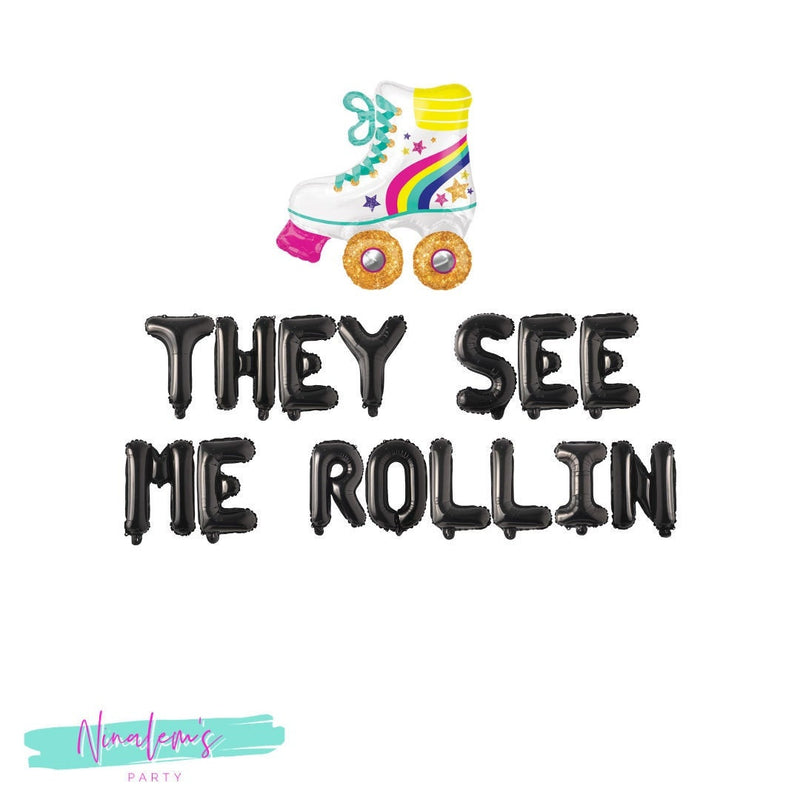 Roller Skate Party Decorations, They See Me Rollin Balloon Banner, Skate Party Balloons