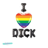 Pride Banner Sign, I Love Dick Balloon Banner, Gay Parade Pride Month Balloon Banner