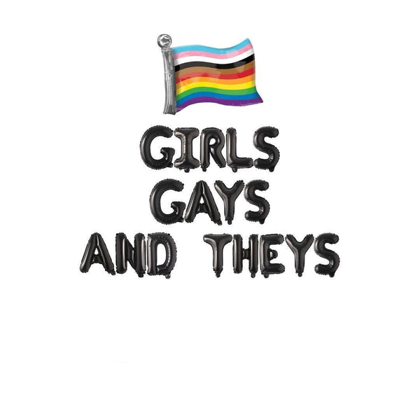 Pride Banner Sign, Girls Gays and Theys Balloon Banner, Gay Parade Pride Month Balloon Banner