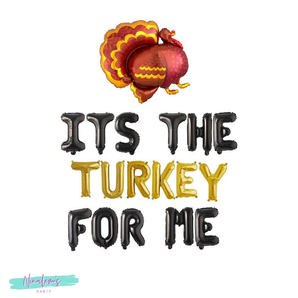 Friendsgiving Decorations, Thanksgiving Decorations, Its The Turkey For Me Balloon Banner
