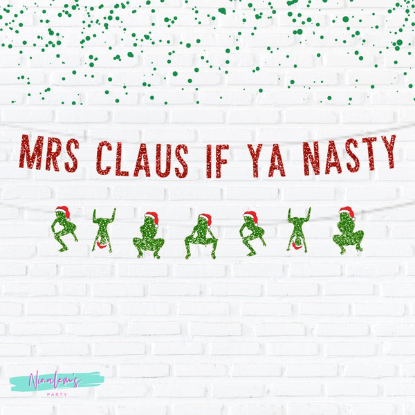 Christmas Decorations, Mrs Claus If Ya Nasty Banner, Funny Christmas Party Decorations