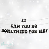 21st Birthday Decorations, 21 Can You Do Something For Me Retro Banner, 21st Birthday Party Banner, Twenty First Birthday Decor, Bday Decor