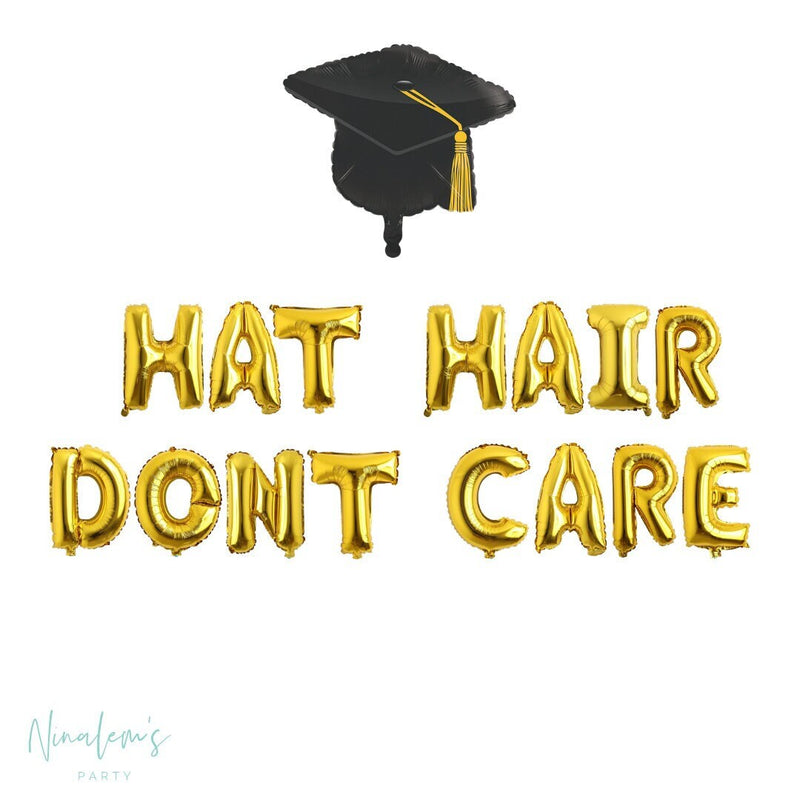 Graduation Party Decorations, Hat Hair Don't Care Balloon Banner, Graduation Balloons, College Graduation Balloons, Graduation Party