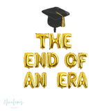 Graduation Party Decorations, The End Of An Era Balloon Banner, Graduation Balloons, College Graduation Balloons, Graduation Party,