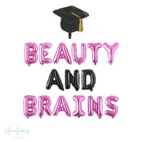 Graduation Party Decorations, Beauty and Brains Balloon Banner, Graduation Balloons, College Graduation Balloons, Graduation Party,