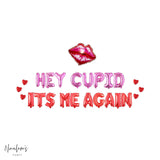 Valentine's Day Decorations, Hey Cupid Its Me Again Balloon Banner, Valentines Day Decorations, Valentines Day Balloons, Anti Valentines Day