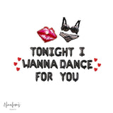 Valentine's Day Decorations, Tonight I Want Dance For You Balloon Banner, Valentines Day Balloon, Naughty Valentines Day Decor, Sexy VDay