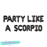 Party Like A Scorpio Bundle